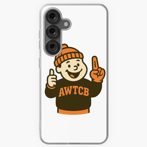 "And We're The Cleveland Browns" Samsung Galaxy Phone Case 