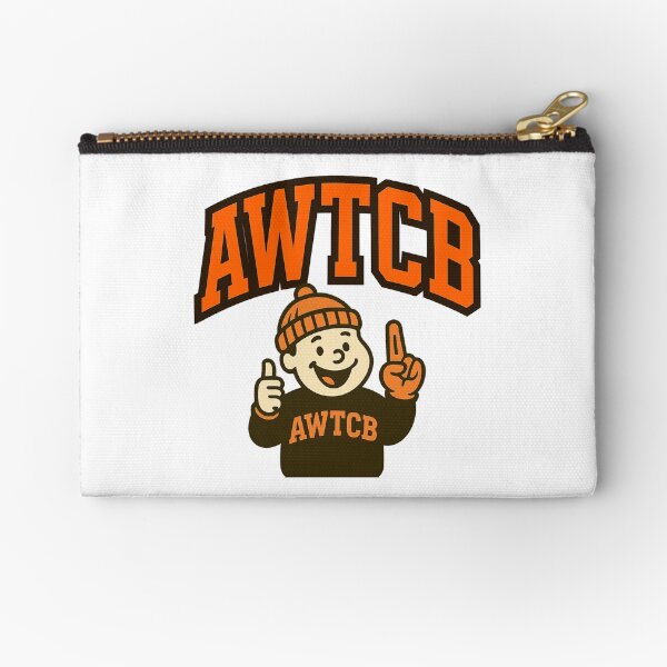 "And We're The Cleveland Browns" Zipper Pouch 
