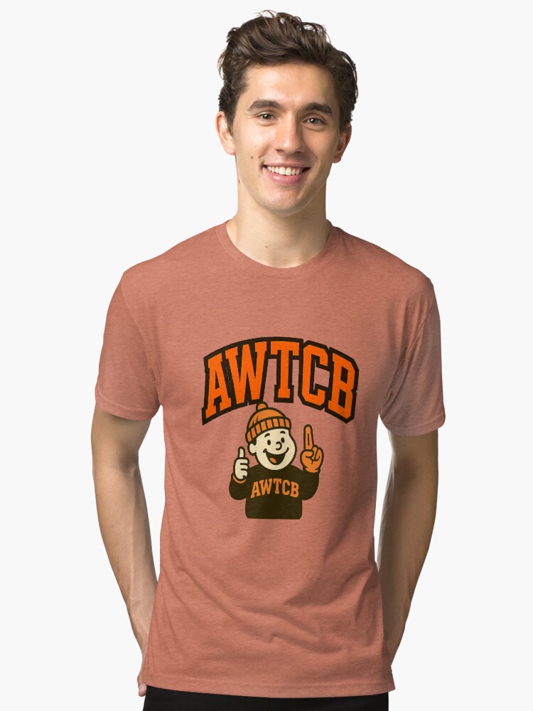 "And We're The Cleveland Browns" Tri-blend T-Shirt - Image 6