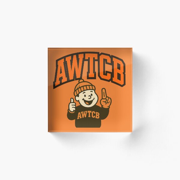 "And We're The Cleveland Browns" Acrylic Block for Sale by KJCDigital
