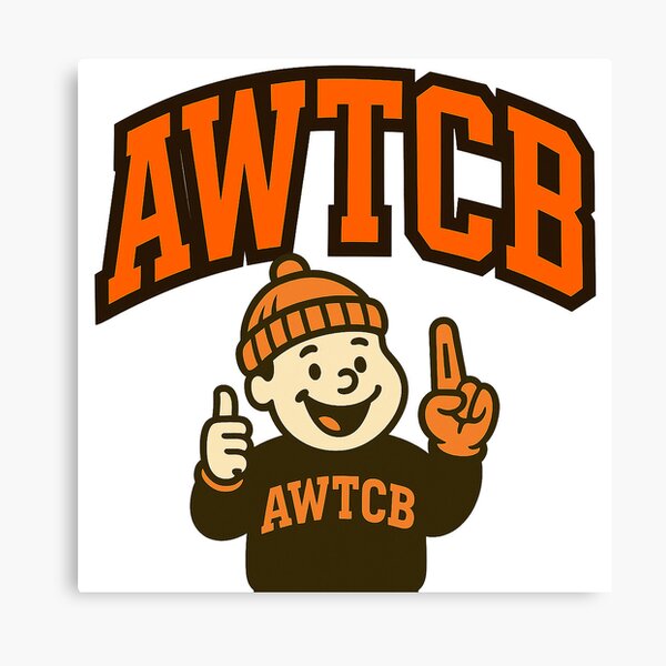 "And We're The Cleveland Browns" Canvas Print for Sale by KJCDigital