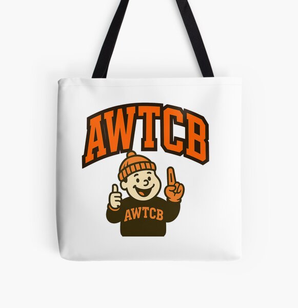 "And We're The Cleveland Browns" Tote Bag 