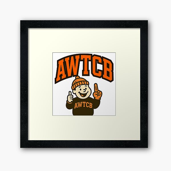 "And We're The Cleveland Browns" Framed Art Print 