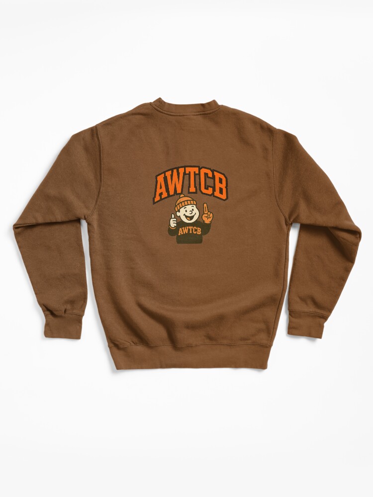 "And We're The Cleveland Browns" Pullover Sweatshirt - Image 6