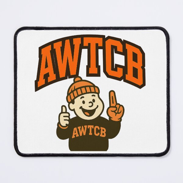 "And We're The Cleveland Browns" Mouse Pad 