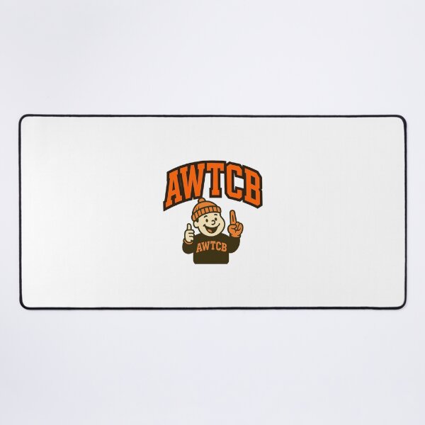 "And We're The Cleveland Browns" Mouse Pad 