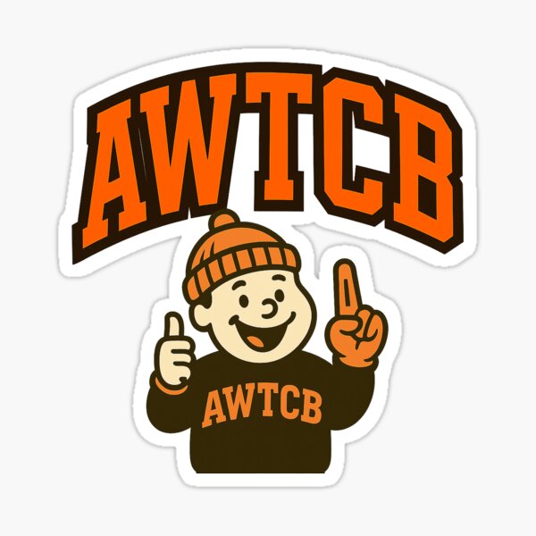 "And We're The Cleveland Browns" Sticker 