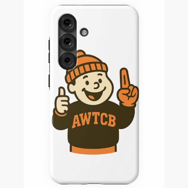 "And We're The Cleveland Browns" Samsung Galaxy Phone Case 