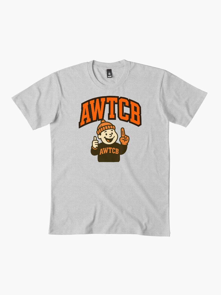 "And We're The Cleveland Browns" Premium T-Shirt - Image 3