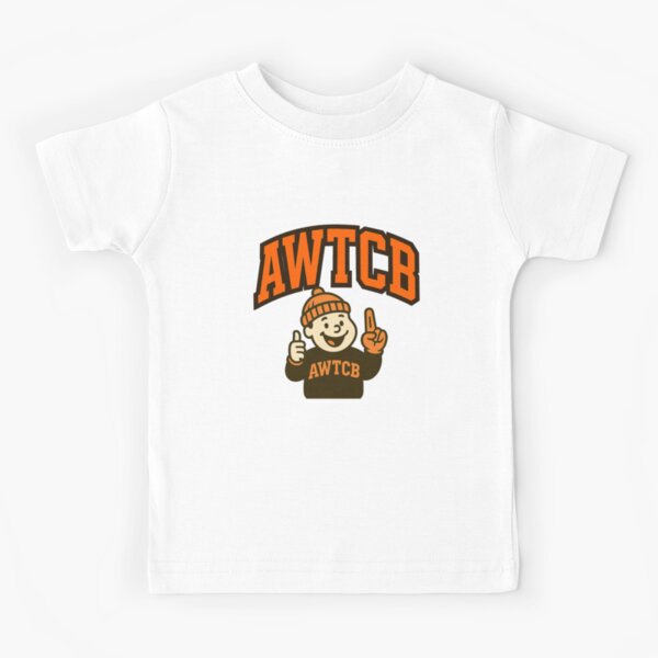 "And We're The Cleveland Browns" Kids T-Shirt 