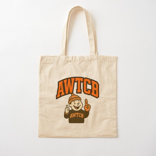 "And We're The Cleveland Browns" Tote Bag 