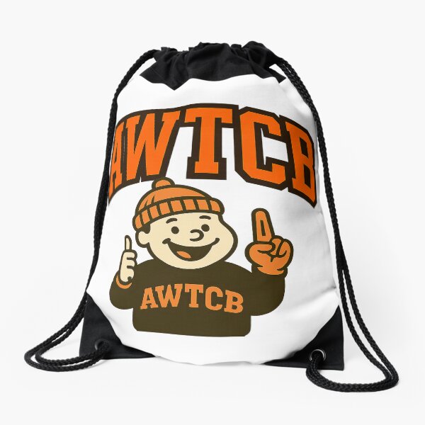 "And We're The Cleveland Browns" Drawstring Bag 