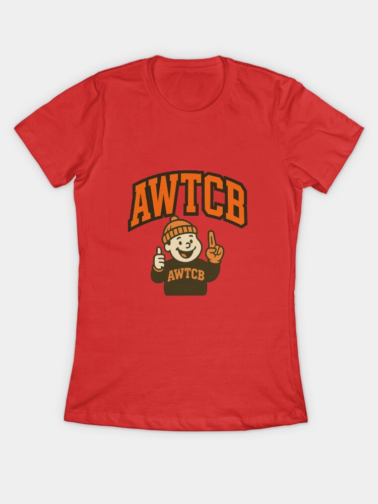 "And We're The Cleveland Browns" Fitted T-Shirt - Image 3