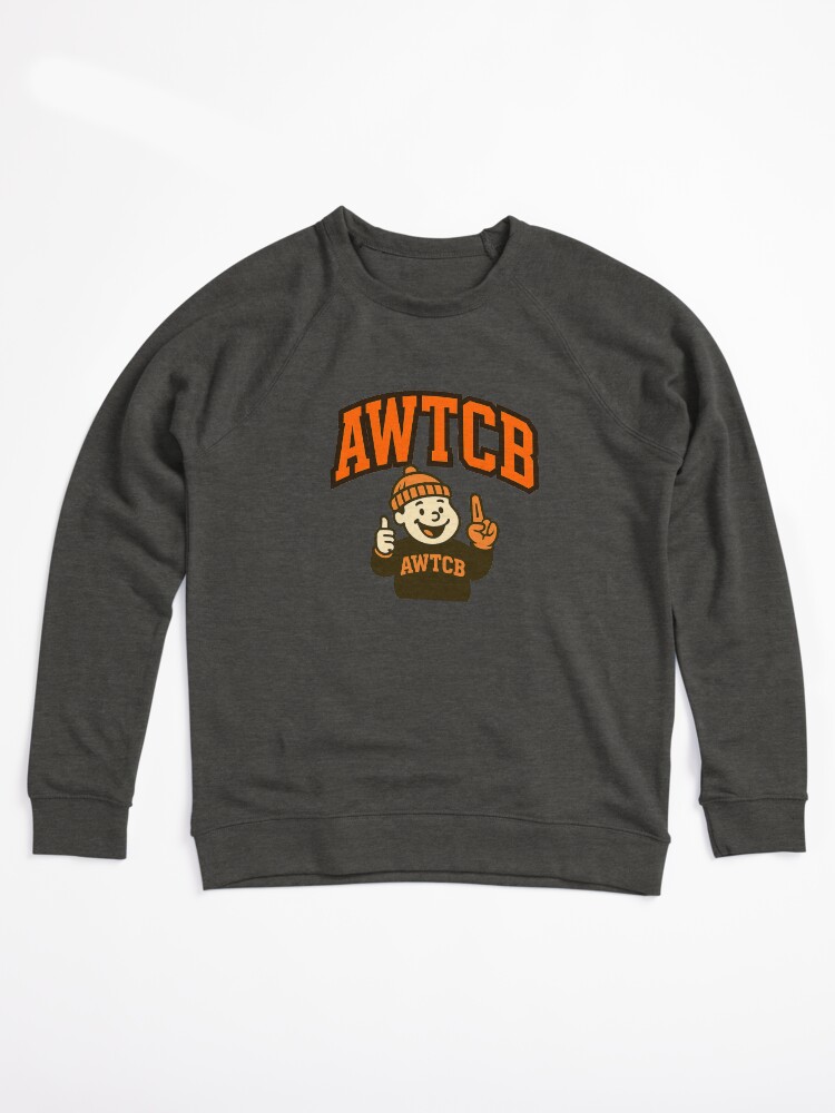 "And We're The Cleveland Browns" Lightweight Sweatshirt - Image 3