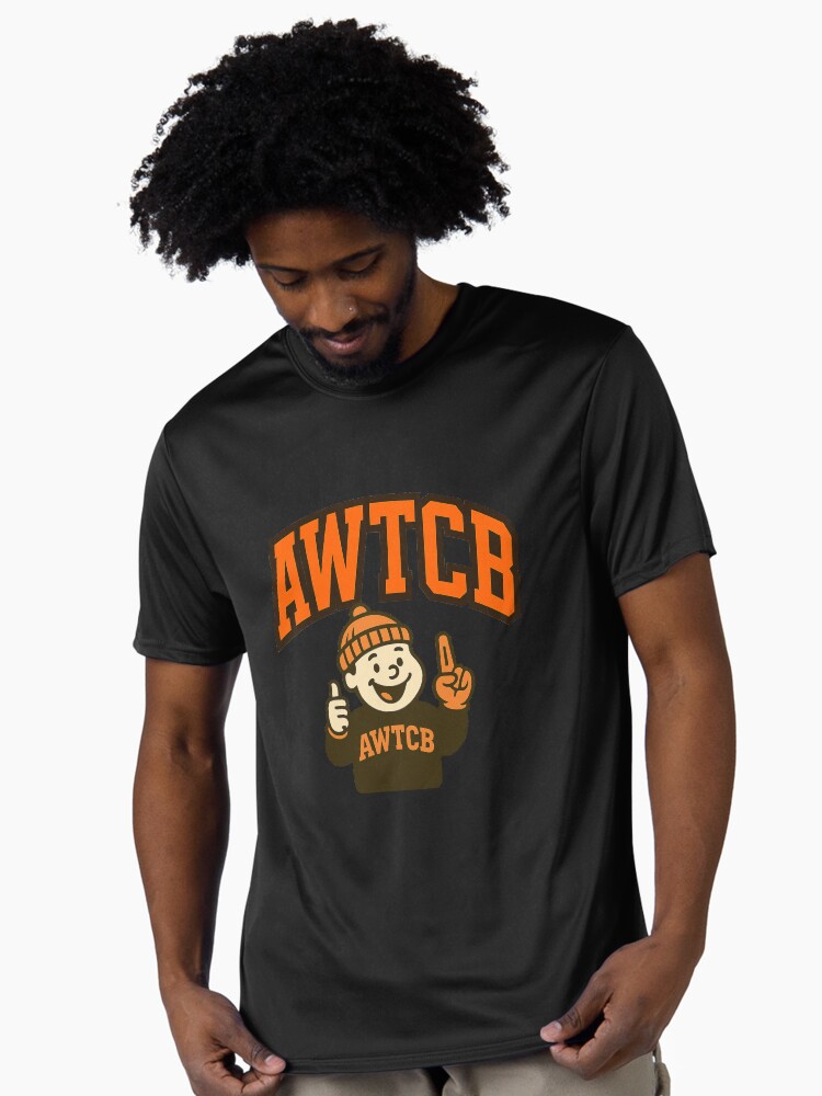 "And We're The Cleveland Browns" Active T-Shirt - Image 2