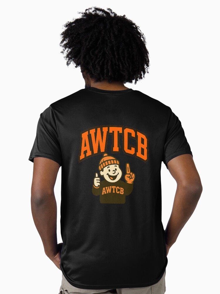 "And We're The Cleveland Browns" Active T-Shirt - Image 4