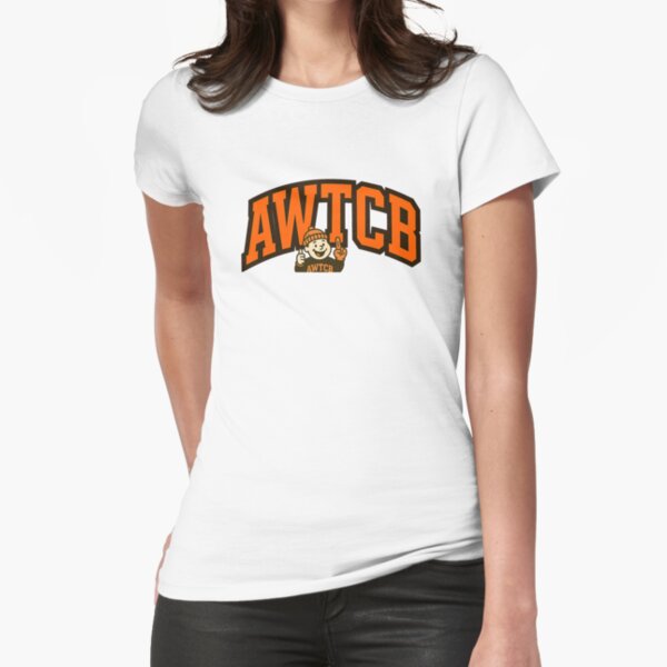 "And We're The Cleveland Browns" Fitted T-Shirt 