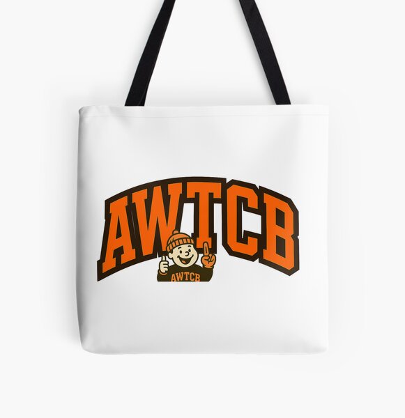 "And We're The Cleveland Browns" Tote Bag 