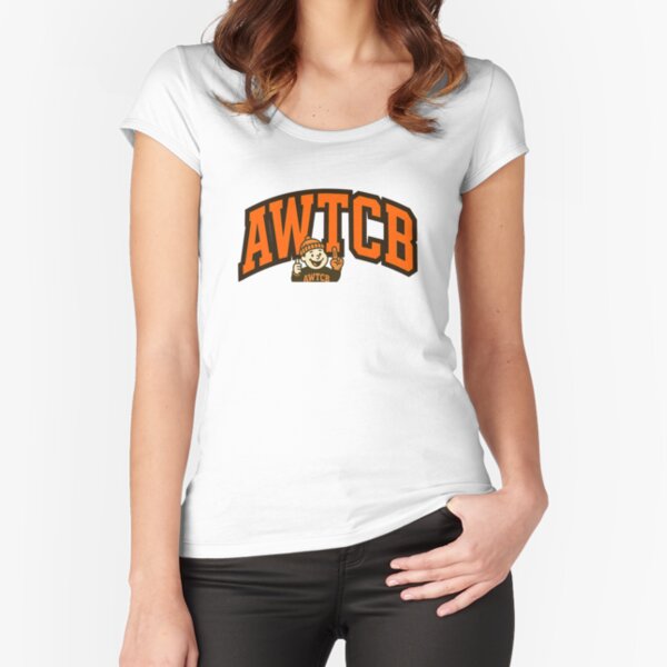 "And We're The Cleveland Browns" Fitted Scoop T-Shirt 
