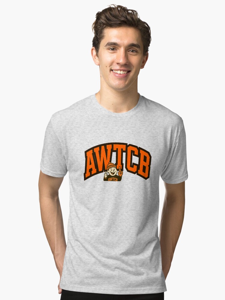 "And We're The Cleveland Browns" Tri-blend T-Shirt - Image 6