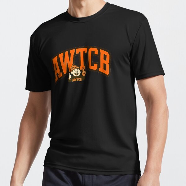 "And We're The Cleveland Browns" Active T-Shirt 