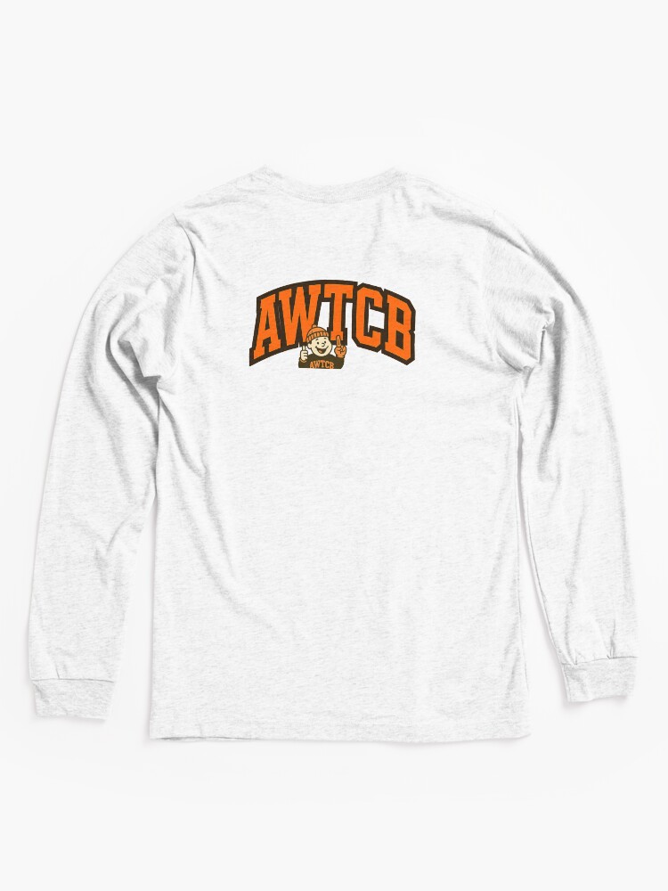 "And We're The Cleveland Browns" Long Sleeve T-Shirt - Image 6