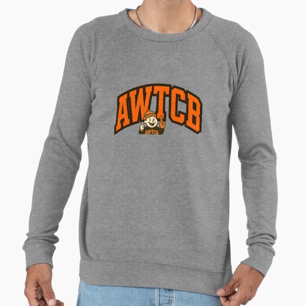 "And We're The Cleveland Browns" Lightweight Sweatshirt for Sale by KJCDigital