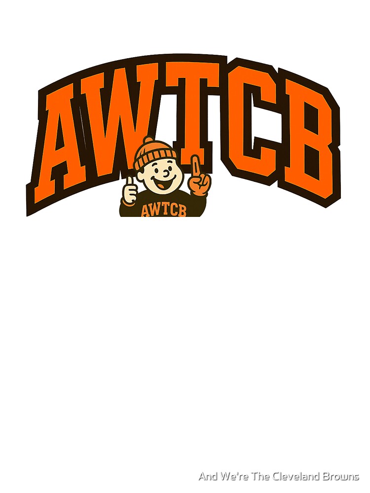 "And We're The Cleveland Browns" Baseball ¾ Sleeve T-Shirt - Image 5