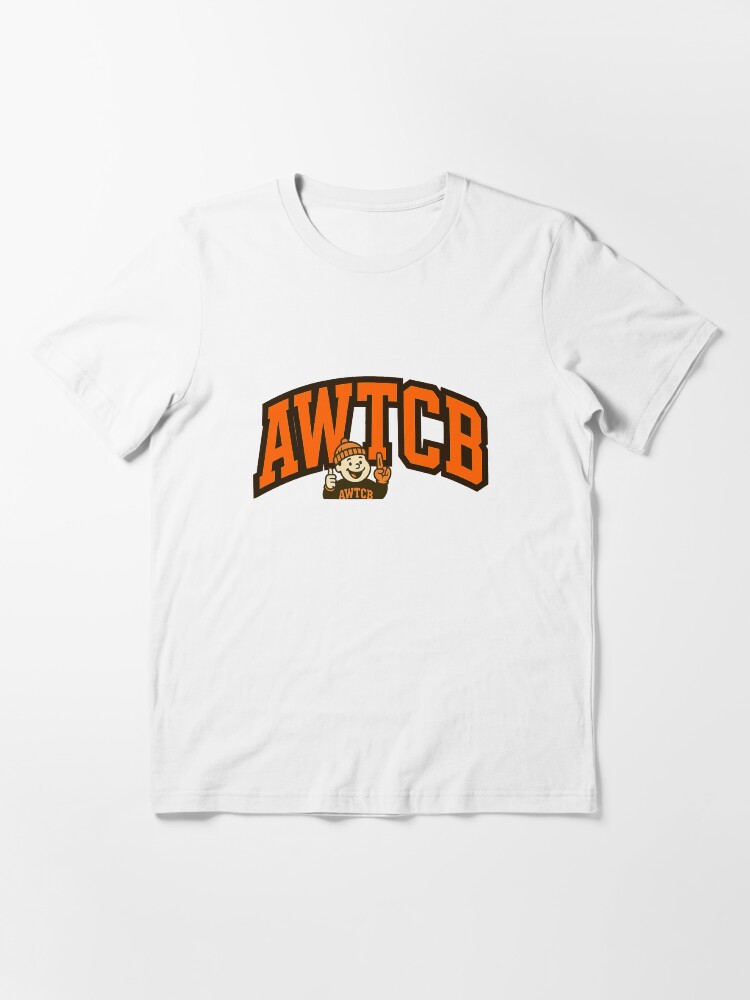 "And We're The Cleveland Browns" Essential T-Shirt - Image 3