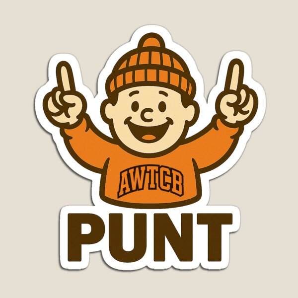 "And We're The Cleveland Browns - Punt" Magnet for Sale by KJCDigital