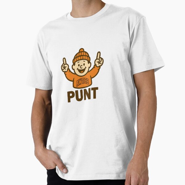 "And We're The Cleveland Browns - Punt" Premium T-Shirt 