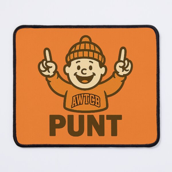 "And We're The Cleveland Browns - Punt" Mouse Pad 