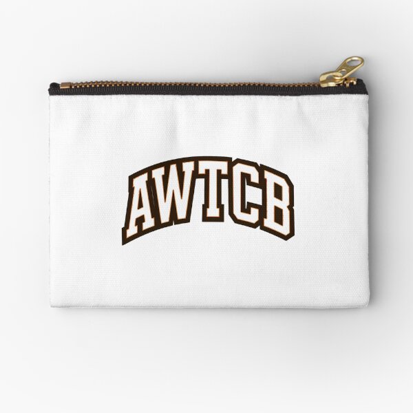 "And We're The Cleveland Browns - AWTCB" Zipper Pouch 