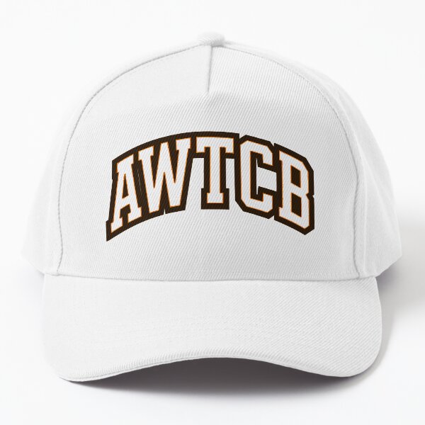 "And We're The Cleveland Browns - AWTCB" Cap for Sale by KJCDigital