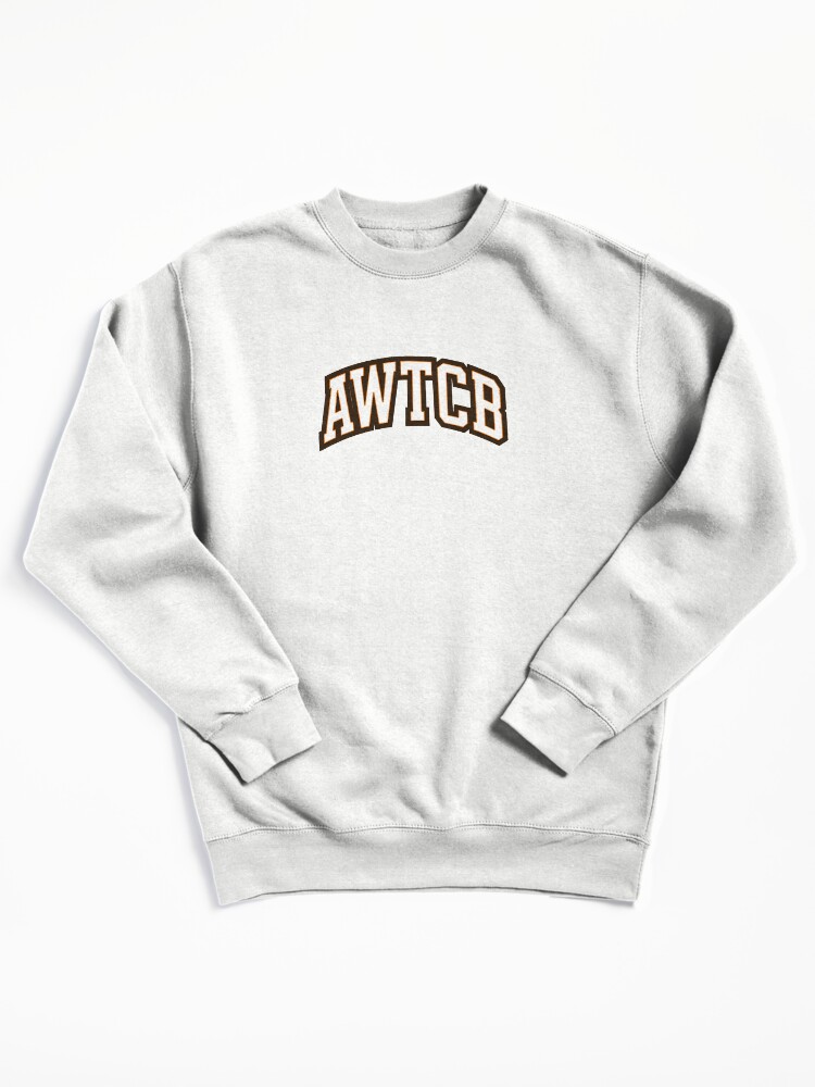 "And We're The Cleveland Browns - AWTCB" Pullover Sweatshirt - Image 3