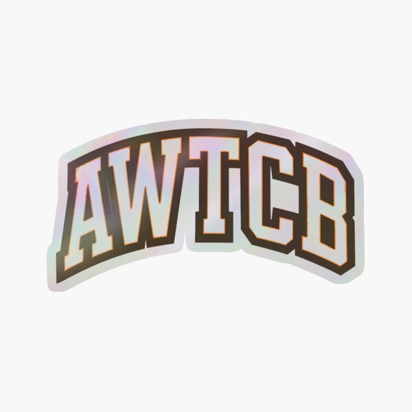 "And We're The Cleveland Browns - AWTCB" Sticker 