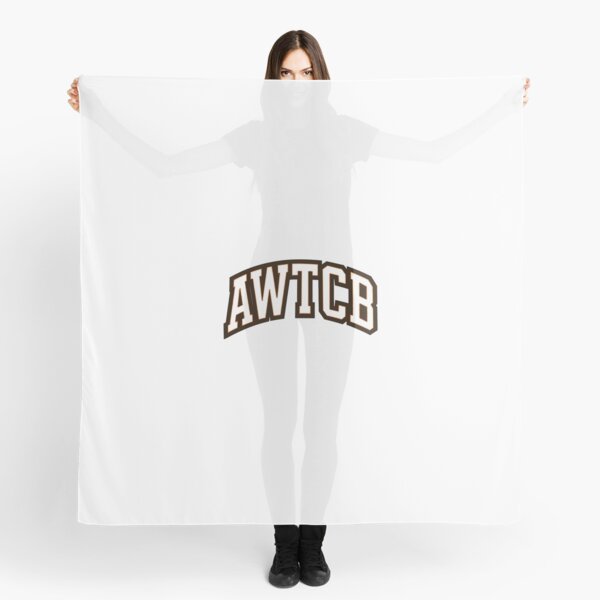 "And We're The Cleveland Browns - AWTCB" Scarf 