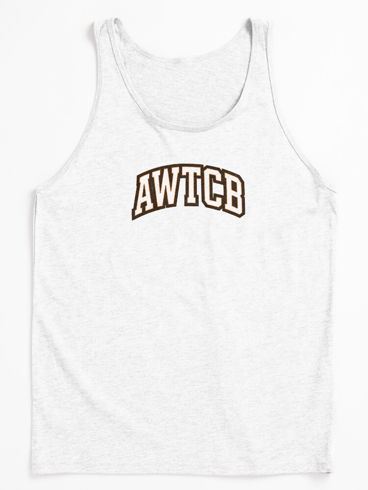 "And We're The Cleveland Browns - AWTCB" Tank Top - Image 3