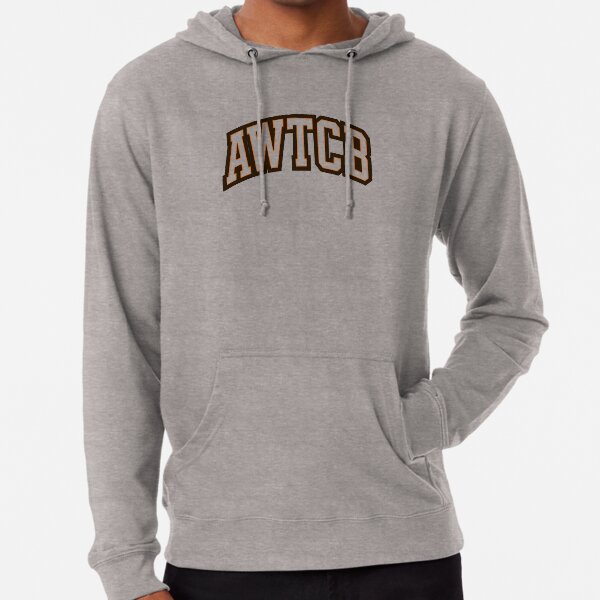 "And We're The Cleveland Browns - AWTCB" Lightweight Hoodie 