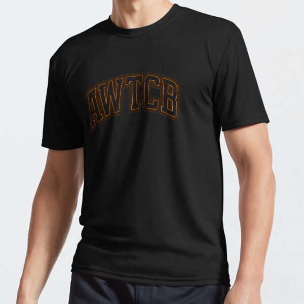 "And We're The Cleveland Browns - AWTCB" Active T-Shirt 