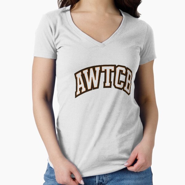 "And We're The Cleveland Browns - AWTCB" Fitted V-Neck T-Shirt 