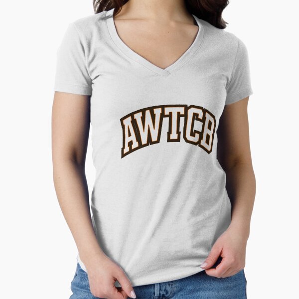 "And We're The Cleveland Browns - AWTCB" Fitted V-Neck T-Shirt for Sale by KJCDigital