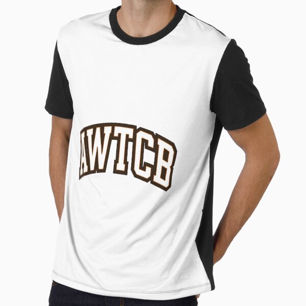 "And We're The Cleveland Browns - AWTCB" Graphic T-Shirt for Sale by KJCDigital