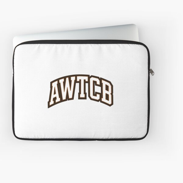 "And We're The Cleveland Browns - AWTCB" Laptop Sleeve for Sale by KJCDigital