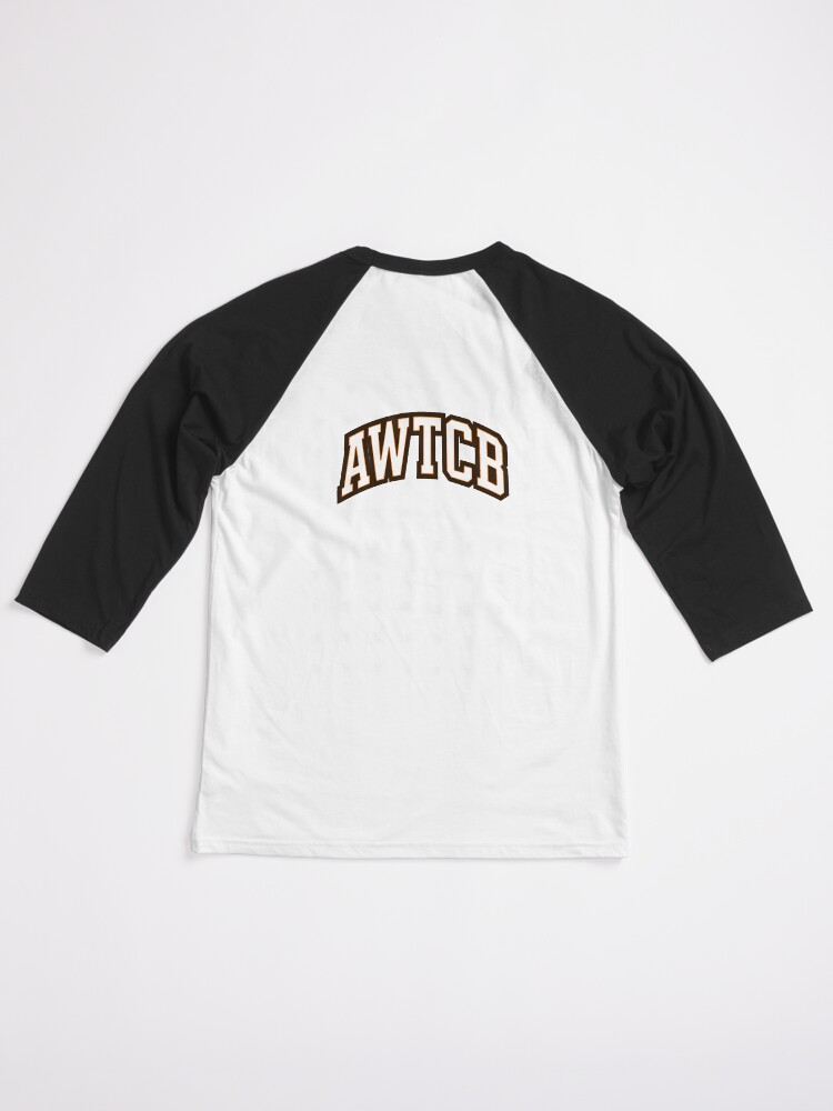 "And We're The Cleveland Browns - AWTCB" Baseball ¾ Sleeve T-Shirt - Image 6