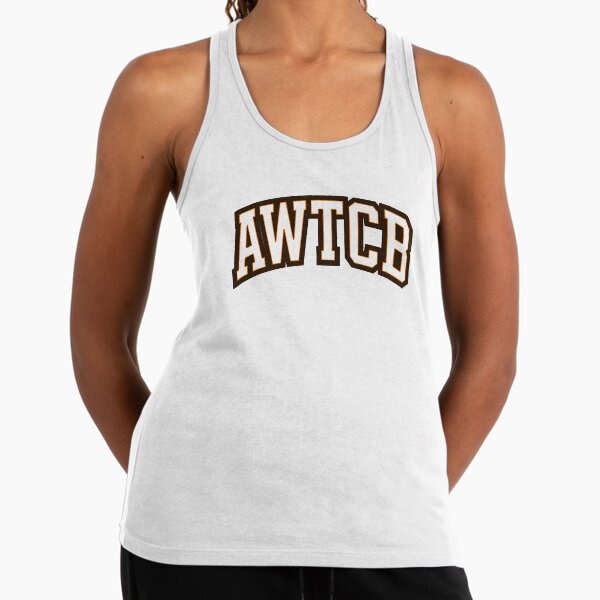 "And We're The Cleveland Browns - AWTCB" Racerback Tank Top for Sale by KJCDigital