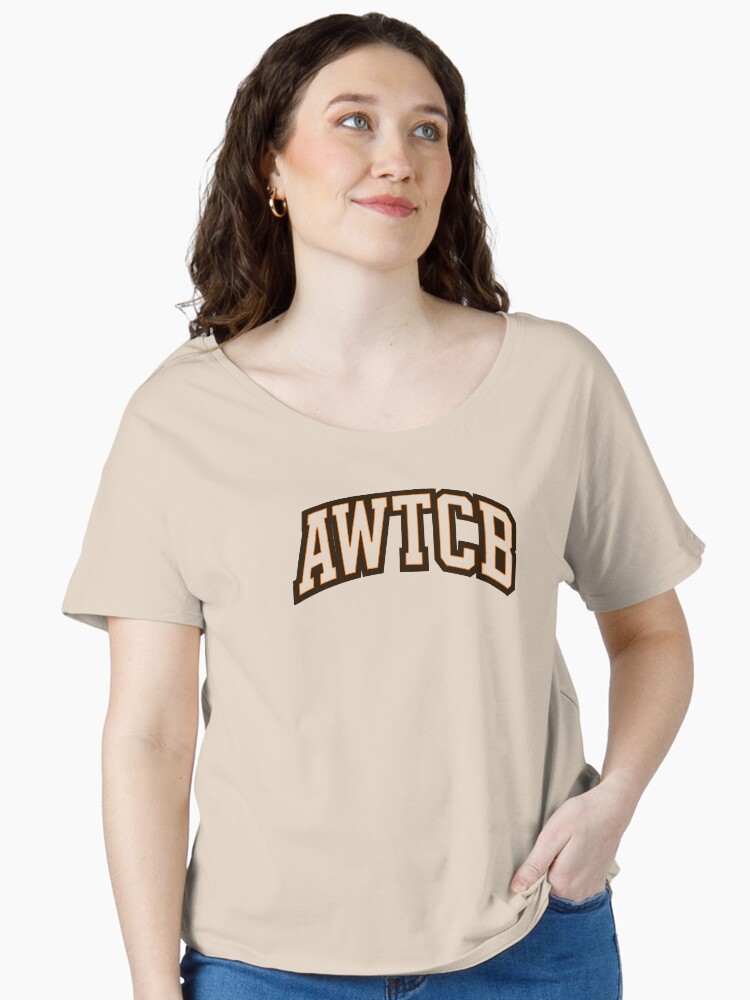 "And We're The Cleveland Browns - AWTCB" Relaxed Fit T-Shirt - Image 2