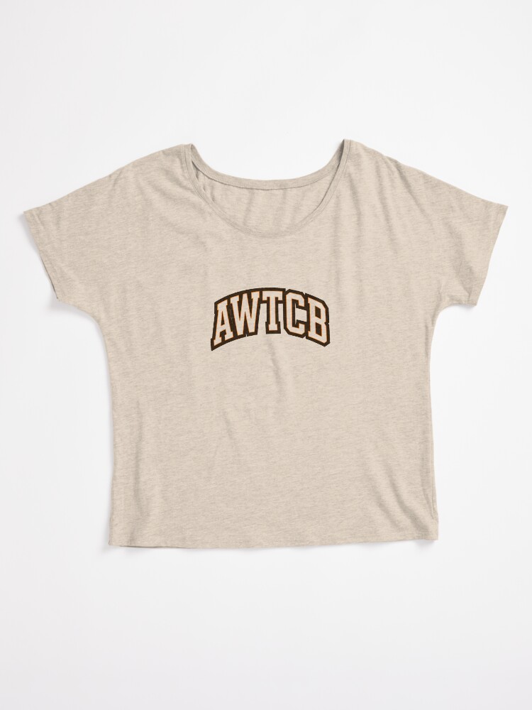 "And We're The Cleveland Browns - AWTCB" Relaxed Fit T-Shirt - Image 3