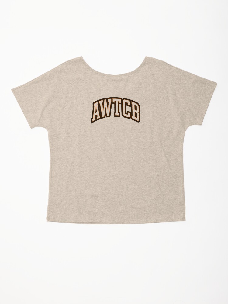 "And We're The Cleveland Browns - AWTCB" Relaxed Fit T-Shirt - Image 6