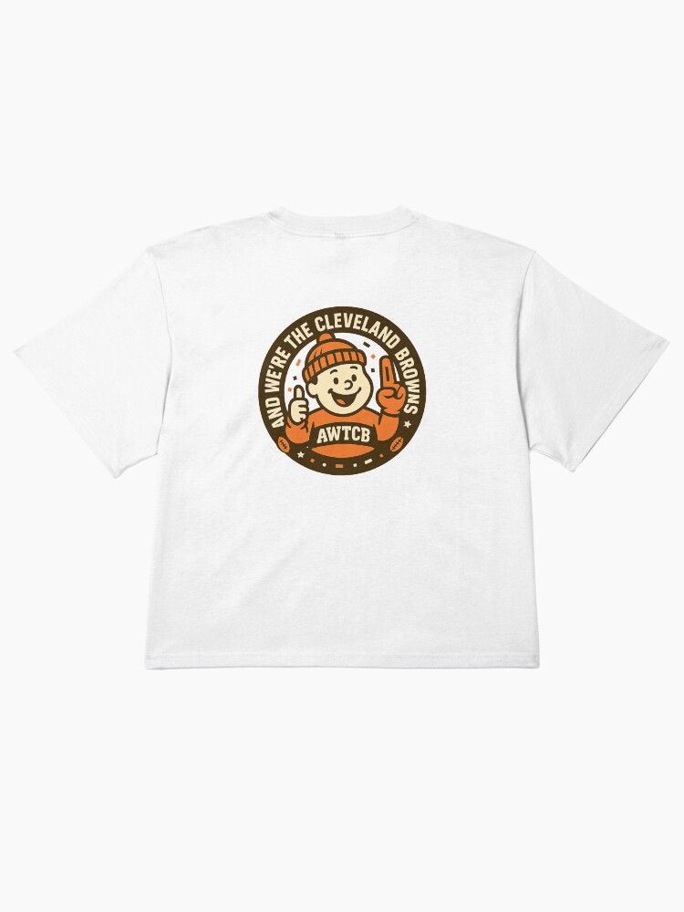 "And We're The Cleveland Browns - Seal" Boxy T-Shirt - Image 6
